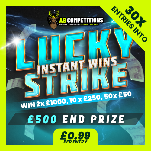 X30 ENTRIES INTO £10K LUCKY STRIKE